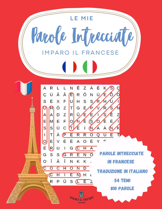 Le mie parole intrecciate Francese Italiano
