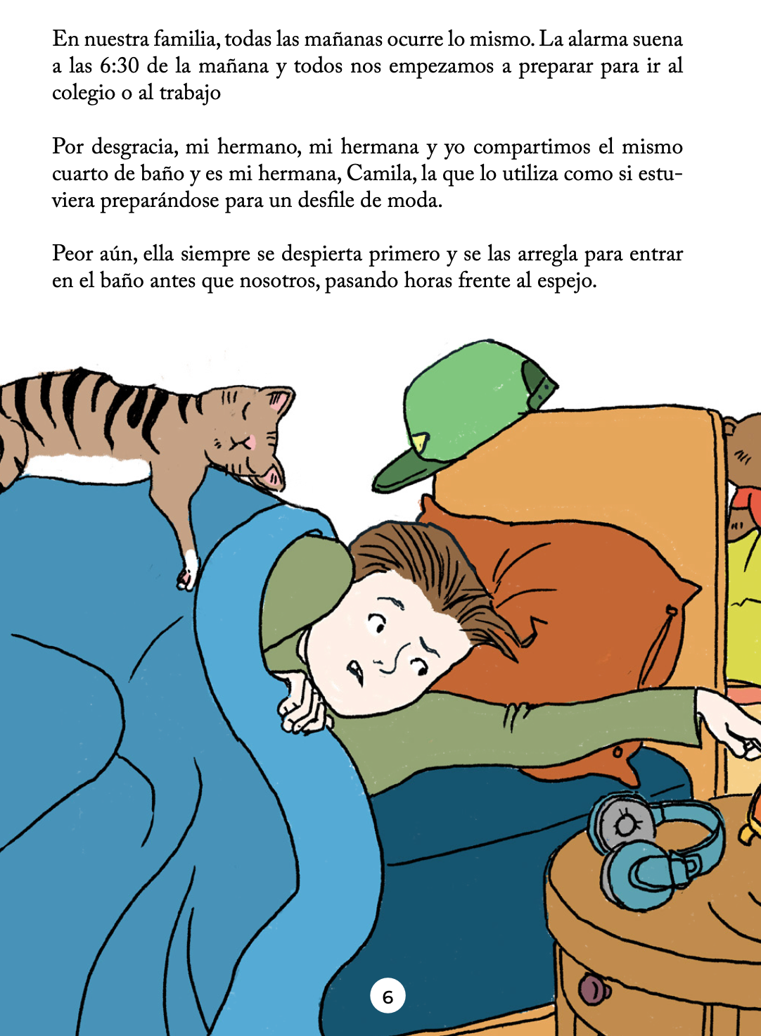 ¡Qué mañana! - What a morning!