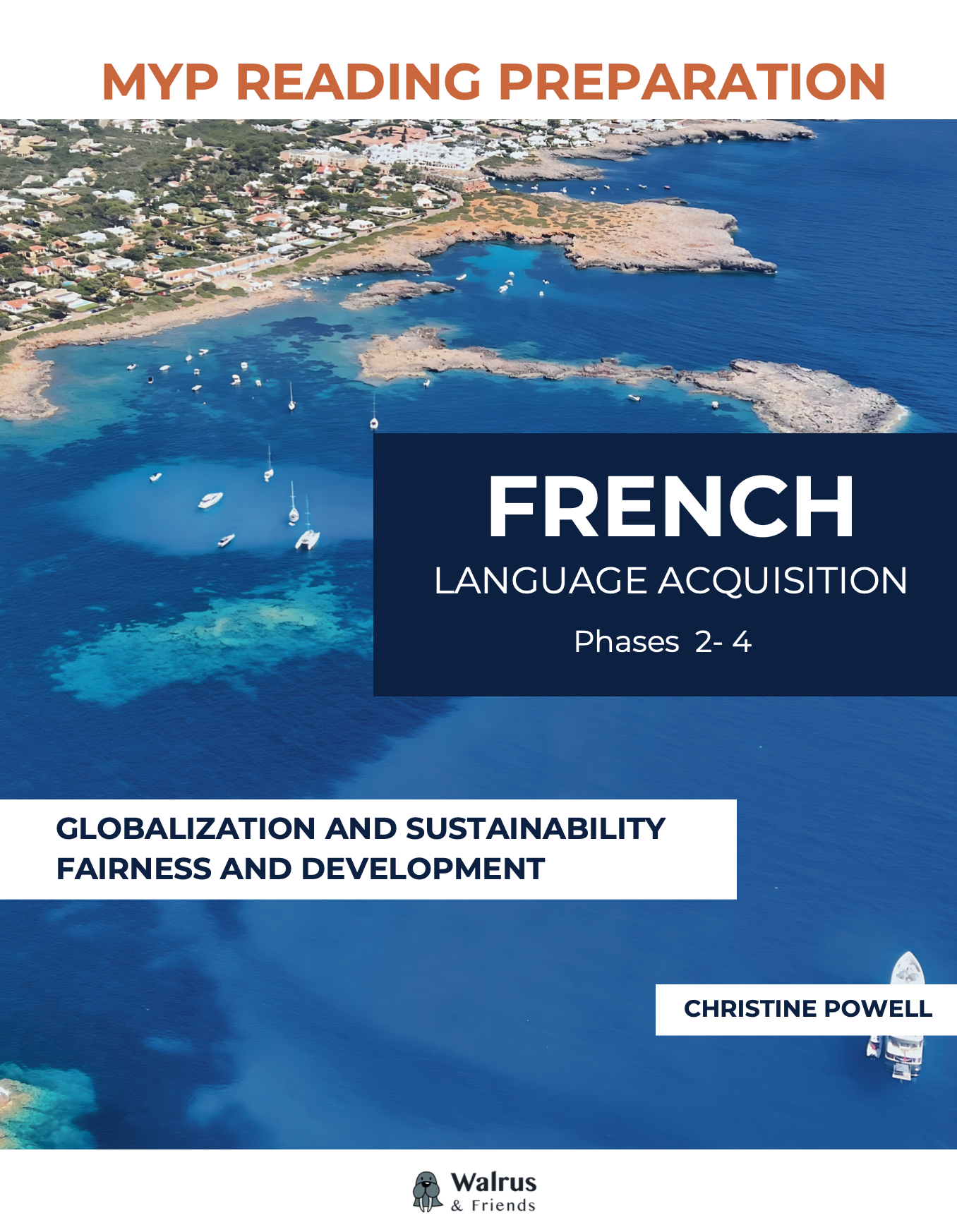 MYP French reading preparation (Phase 2-4) - Globalization and sustainability, Fairness and development
